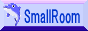 SmallRoom